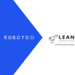 Roboyo Refuerza Sus Capacidades De Consultoría Con La Adquisición Estratégica De Lean Consulting